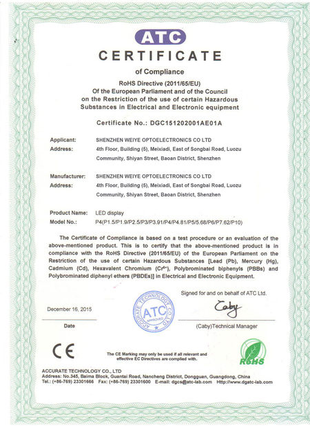 Chine Shenzhen Weiye Optoelectronics Co., Ltd. certifications